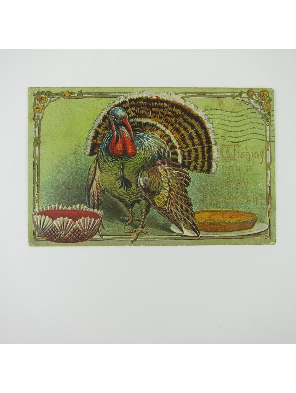 Thanksgiving Postcard Wild Turkey & Pumpkin Pie Gold Embossed Antique 1907